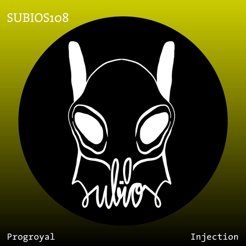 PROGroyal - Injection [SUBIOS108]